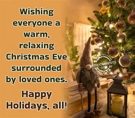 Wishing Everyone A Warm, Relaxing Christmas Eve - DesiComments.com