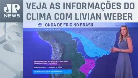 Onda De Frio Atinge Centro Sul Do Brasil At De Julho Previs O Do