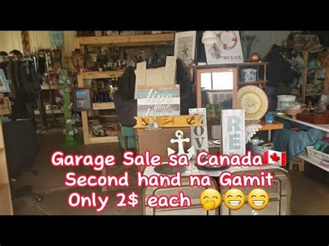 GarageSale Or Tambakan Dto Sa CanadaMga Second Hand Na Gamit Tara