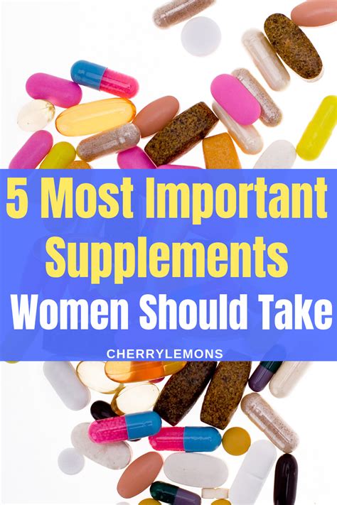 5 Important Supplements All Women Should Take Women Supplements Good Vitamins For Women