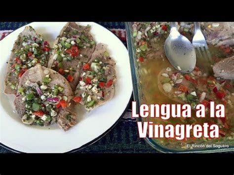 Lengua A La Vinagreta El Rinc N Del Soguero Cocina Youtube Food