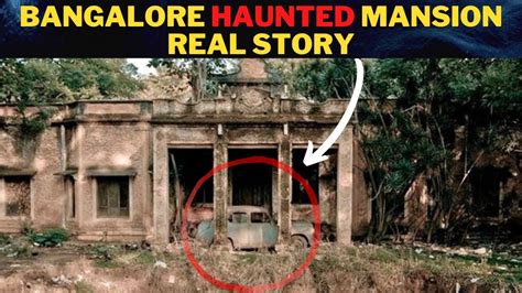 वास विला Bangalore Real Story Behind The Most Haunted Place In