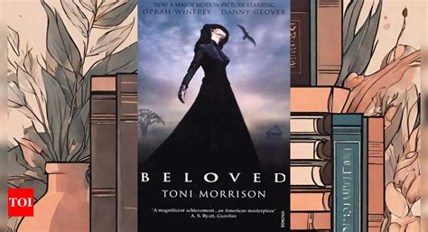 "Love, Trauma, and Legacy: Decoding the Themes of Beloved" - The Times ...