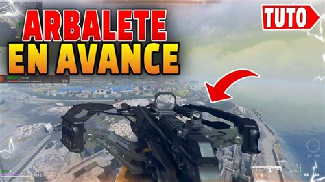 Comment Avoir L Arbalete Sans Faire De Defi En Avance Sur Warzone