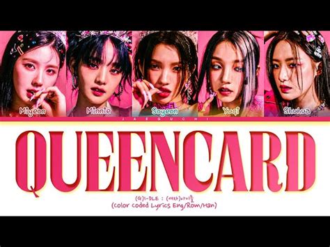 I Dle Queencard Lyrics 아이들 퀸카 가사 Color Coded Lyrics Chords Chordify