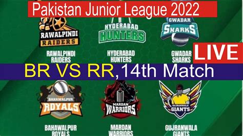 Live Pakistan Junior League Th Match Bahawalpur Royals Vs