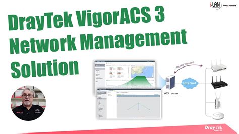 Webinar DrayTek VigorACS 3 Network Management Solution YouTube