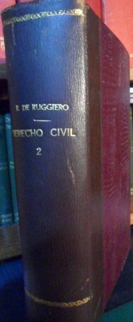 Instituciones De Derecho Civil Volumen Primero Introducci N Y Parte