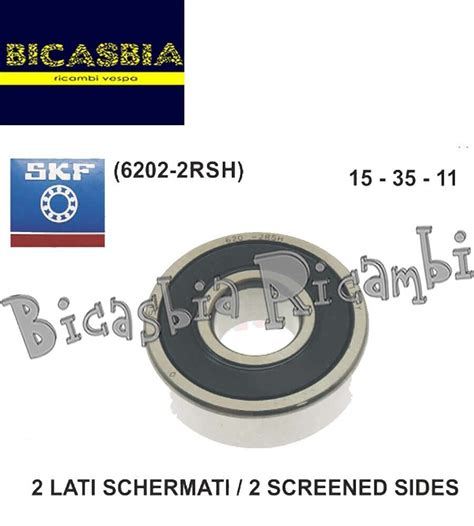 19351 CUSCINETTO SKF 6202 2RSH 15 35 11 ASSE RUOTA ANTERIORE 50 SFERA