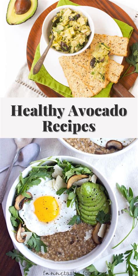 12 Healthy Avocado Recipes - fANNEtastic food