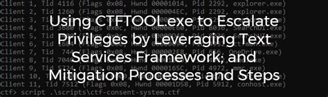 Using Ctftoolexe To Escalate Privileges By Leveraging Text Services