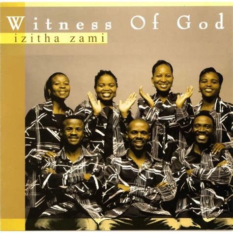 Izitha Zami, Witness of God - Qobuz