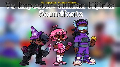 Vs Impostor Human Hijinks Soundfonts Sf2 [friday Night Funkin ] [modding Tools]