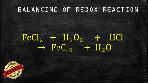 How To Balance Redox Reaction By Ion Electron Method Fecl2 H2o2