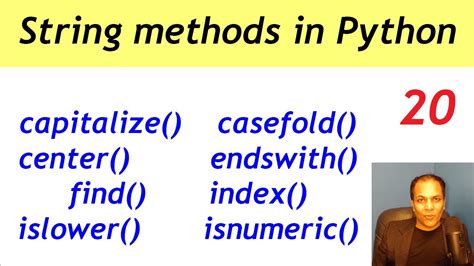 Python String Methods For Beginners Capitalize Casefold Center Endswith Find Index Islower