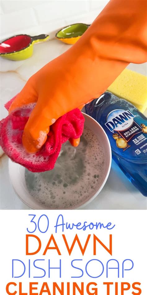 Ways To Use Dawn Dish Soap In Your Home Artofit