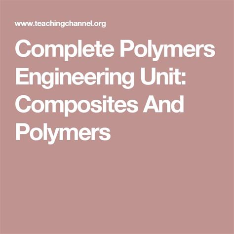 Chemistry And Physics Of Polymers