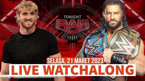 LIVE STREAMING WWE RAW WATCHALONG MAR 20TH 2023 INDONESIA YouTube