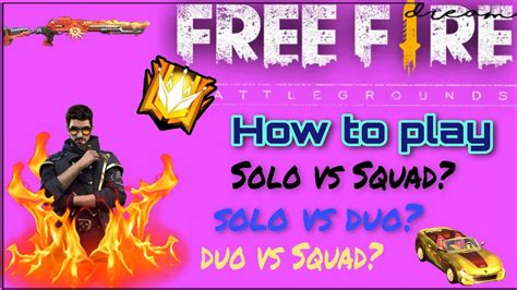 How To Play Solo Vs Squad Solovsduo Solovssquad Duovssquad