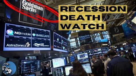 Goldman Sachs Warns Recession Coming Prepare Now Youtube