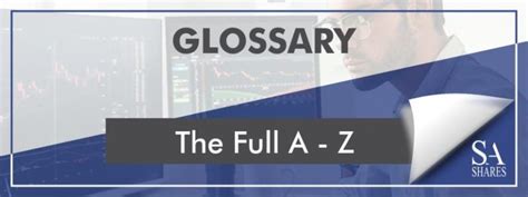 Comprehensive Financial Terms Glossary Sa Shares