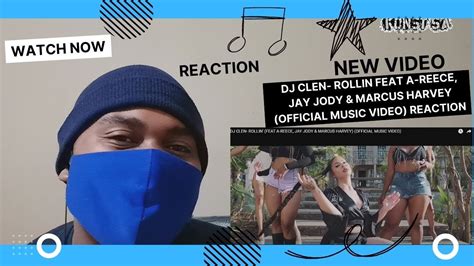 DJ CLEN ROLLIN FEAT A REECE JAY JODY MARCUS HARVEY OFFICIAL MUSIC