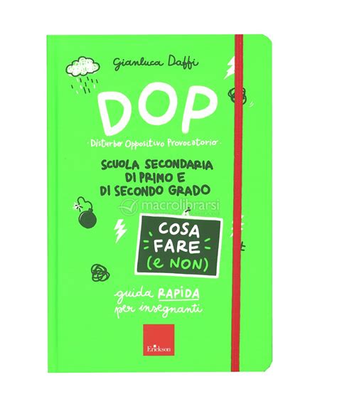 Dop Disturbo Oppositivo Provocatorio Cosa Fare E Non Scuola Secondaria — Libro Di Gianluca