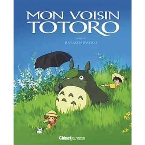 Mon Voisin Totoro Album Du Film Studio Ghibli Hayao Miyazaki