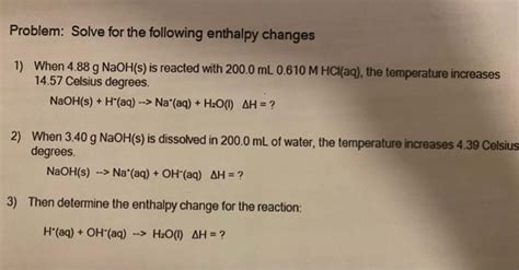 Solved Problem Solve For The Following Enthalpy Changes 1 Chegg