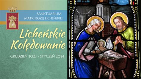 Licheńskie kolędowanie 2023 24 SANKTUARIUM W LICHENIU