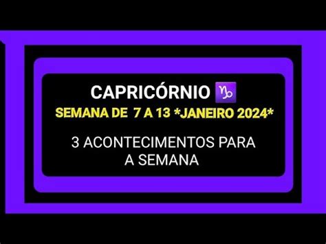 Capric Rnio Acontecimentos Para A Semana De A De Janeiro De