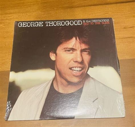 George Thorogood “bad To The Bone” Lp Rounder Nm In Shrink Ebay