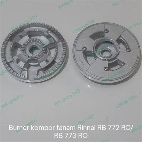 Jual Burner Kompor Tanam Rinnai Rb Ro Rb Ro Jakarta Selatan