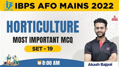 IBPS AFO Mains Preparation IBPS AFO Mains Horticulture By Akash