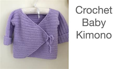 Crochet Baby Kimono App 6 9 Months How To Crochet Easy Crochet