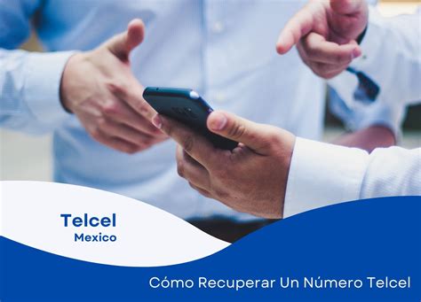 C Mo Recobrar Mi N Mero Telcel M Xico Contactos Y Proceso Paso A Paso