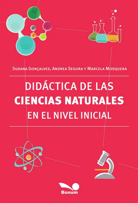 Didáctica De Las Ciencias Naturales En El Nivel Inicial Susana