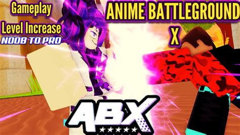 Roblox Anime Battlegrounds X Gamplay Guide How To Increase Level And