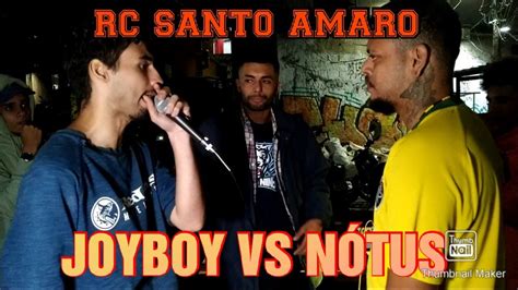 JOY BOY VS NÓTUS PRIMEIRA FASE RODA CULTURAL DO SANTO AMARO ED 48 YouTube