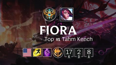 Fiora Top Vs Tahm Kench NA Challenger Patch 8 17 YouTube