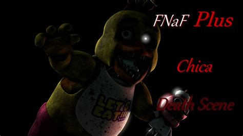 Sfmfnaf Fnaf Plus Chica Death Scene Youtube