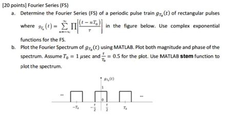 Solved [20 Points] Fourier Series Fs A Determine The