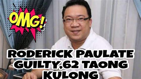 Taong Makukulong Si Roderick Paulate Dahil Sa Kaso Ng Sandiganbayan