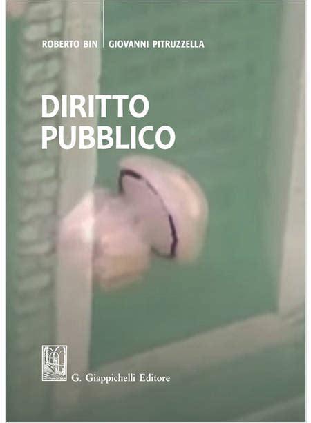 Diritto Pubblico Bin Roberto Pitruzzella Giovanni Giappichelli