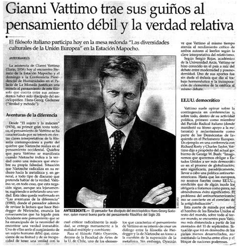 Gianni Vattimo Trae Sus Guiños Al Pensamiento Débil Y La Verdad Relativa Artículo Javier