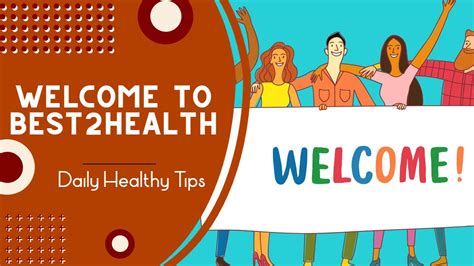 Heartly Welcome To Best2health Introduction Daily Healthy Tips