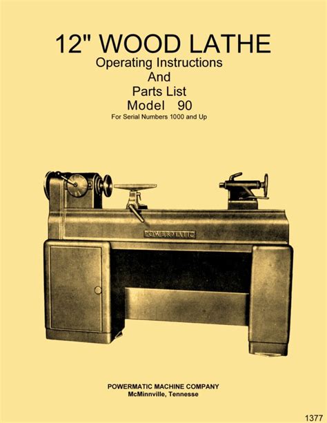 Powermatic Older Model 90 12 Wood Lathe Operating And Parts Manual 65