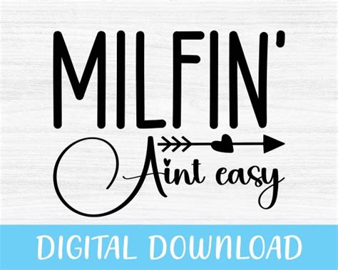 Milfin Aint Easy Png Funny Mom Tumbler Design Mom Life Svg Etsy