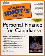 The Complete Idiot S Guide To Personal Finance For Canadians Bamber