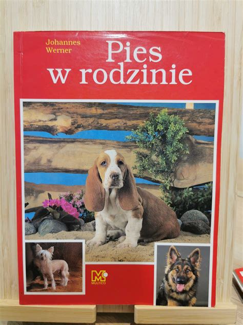 Książki o psach - Pies w rodzinie, Zdrowe żywienie psów, Choroby psów